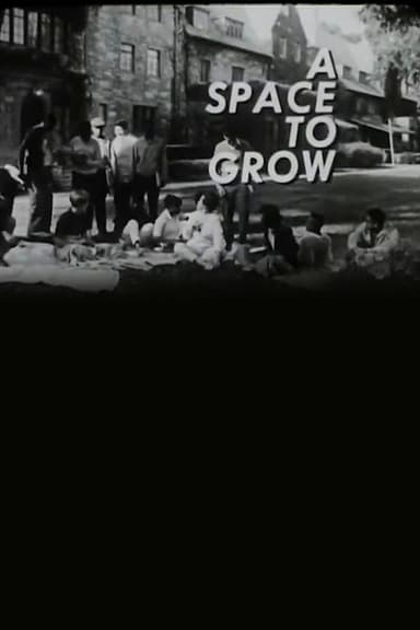 A Space to Grow poster