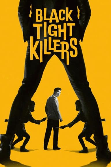 Black Tight Killers poster