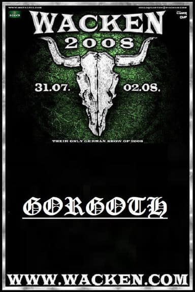 Gorgoroth Live At Wacken 2008 poster