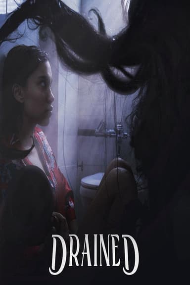 Drained poster