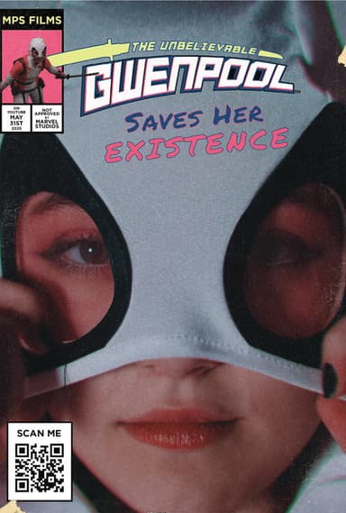 Gwenpool Saves Her Existence poster