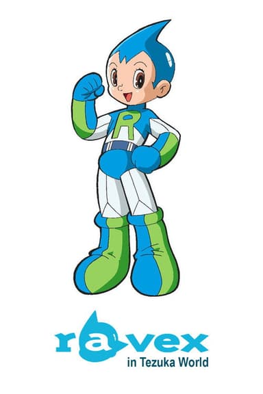 Ravex In Tezuka World poster
