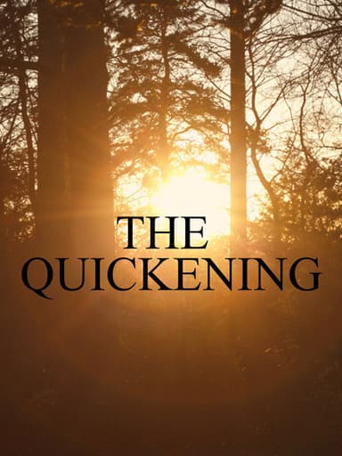 The Quickening poster