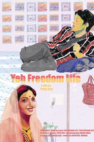 Yeh Freedom Life poster