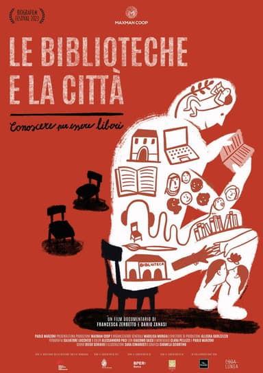 Le biblioteche e la città - Conoscere per essere liberi poster