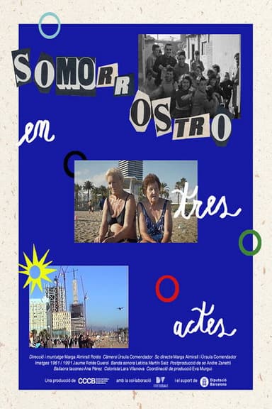 Somorrostro en tres actes poster