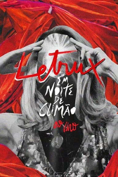 Letrux em Noite de Climão: Ao Vivo poster