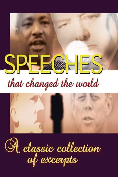 Speeches That Changed The World poster