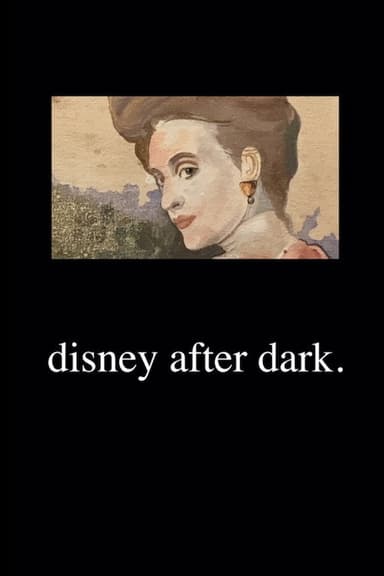 Disney after Dark. poster