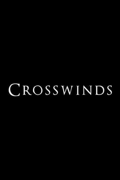 Crosswinds poster