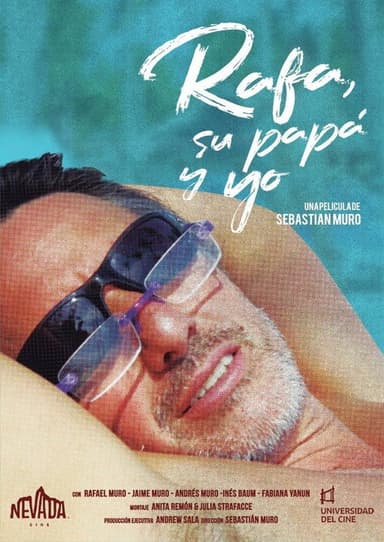 Rafa, His Dad and Me poster