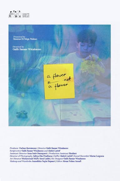 A Flower is Not a Flower poster