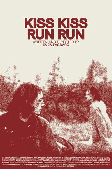 Kiss Kiss Run Run poster