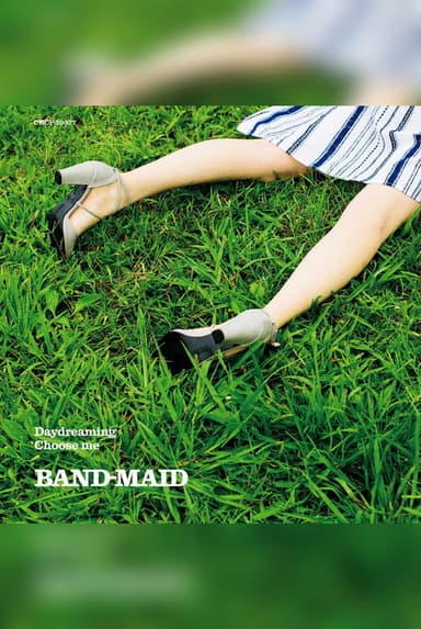 BAND-MAID - Daydreaming / Choose Me poster