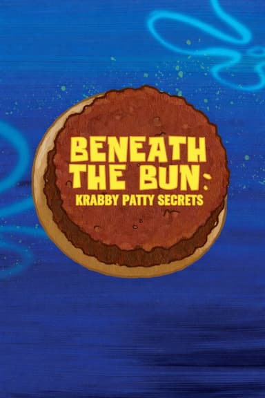 Beneath the Bun: Krabby Patty Secrets Special poster