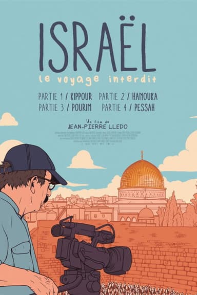 Israel: The Forbidden Journey - Part I: Kippur poster