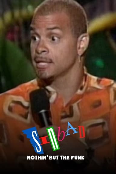 Sinbad: Nothin' but the Funk poster