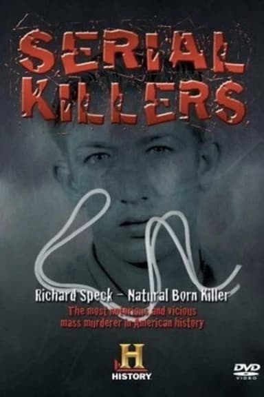 Richard Speck - Natural Born Killer poster