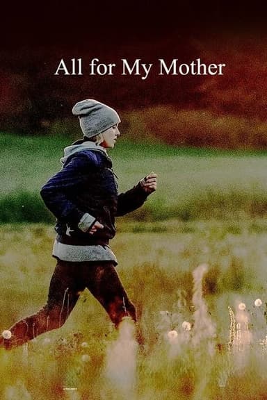 All for My Mother poster