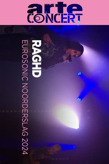 Raghd @ Eurosonic 2024 poster