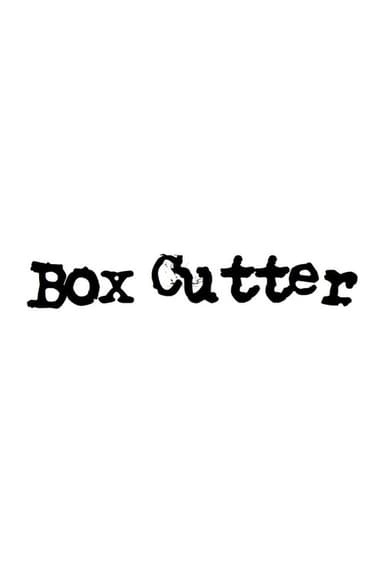 Box Cutter poster