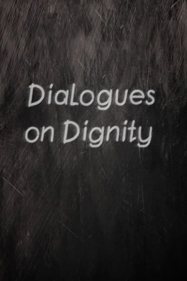 Dialogues on Dignity poster