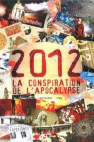 2012 La conspiration de l'apocalypse poster