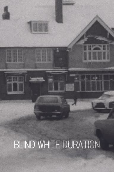 Blind White Duration poster
