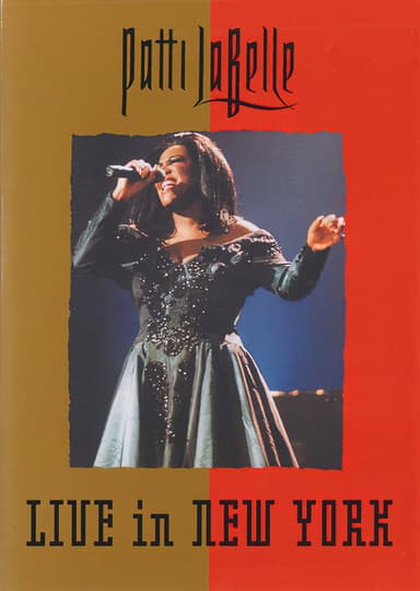 Patti Labelle | Live In New York poster