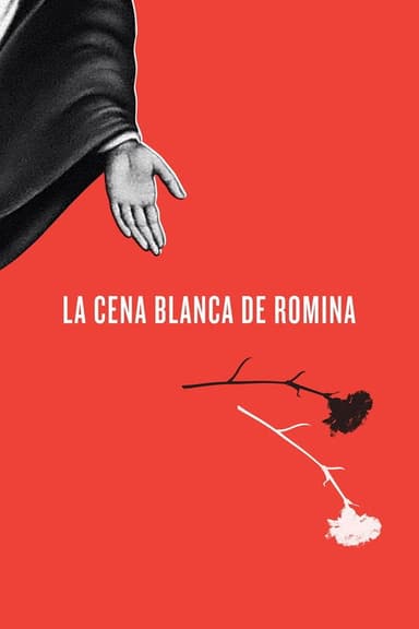 La cena blanca de Romina poster