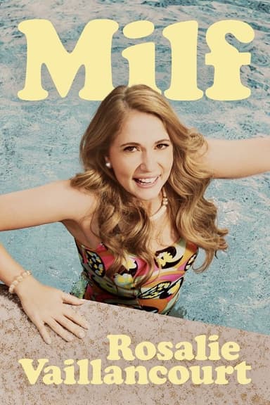 Rosalie Vaillancourt - MILF poster