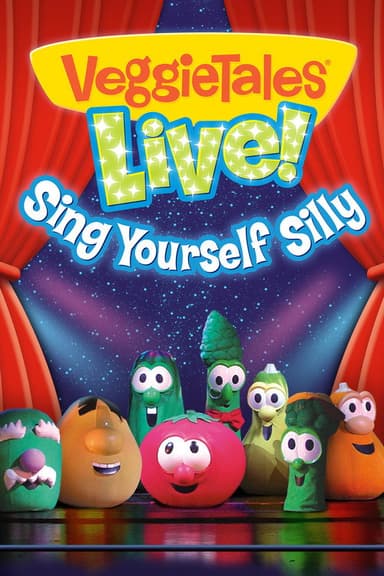 VeggieTales: Live! Sing Yourself Silly poster