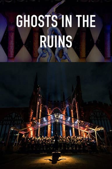 Ghosts in the Ruins poster