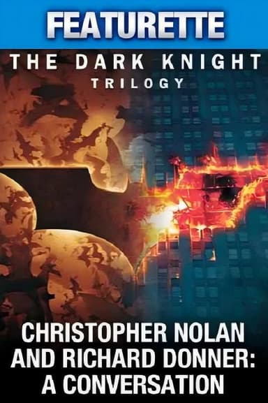 Christopher Nolan & Richard Donner: A Conversation poster