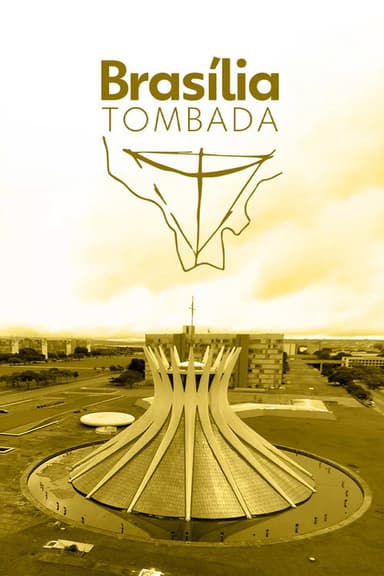 Brasília Tombada poster
