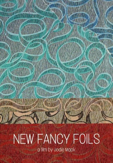 New Fancy Foils poster