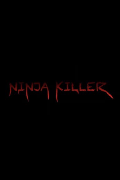 Ninja Killer poster