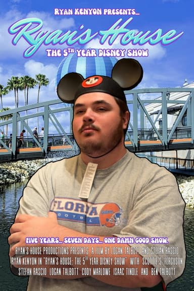 Ryan's House: The 5th Year Disney Show poster