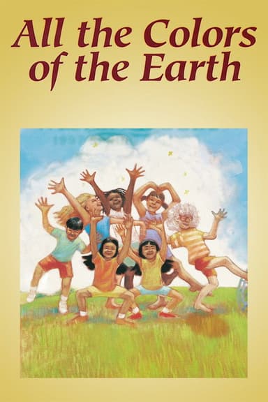 All the Colors of the Earth poster
