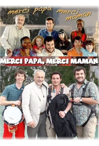 Merci papa, merci maman poster
