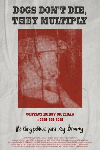 Dogs Don't Die, They Multiply poster
