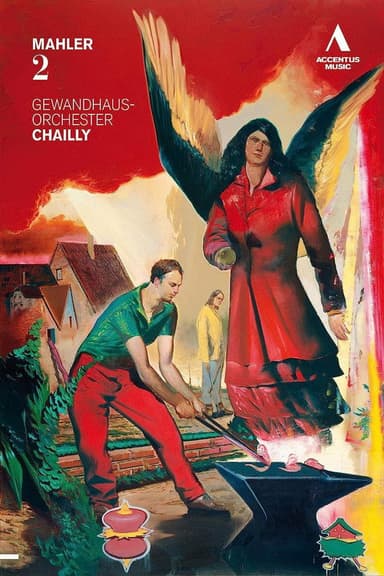 Gustav Mahler - Symphony No.  2 (Riccardo Chailly, Leipzig Gewandhaus Orchestra) poster