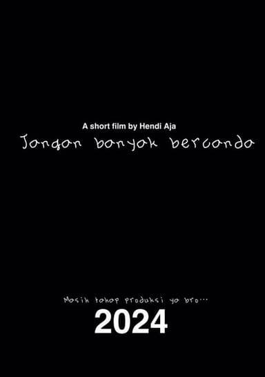 Don't joke too much poster