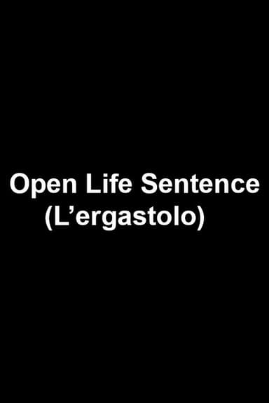 Open Life Sentence poster