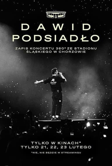 Dawid Podsiadło - zapis koncertu 360° ze Stadionu Śląskiego w Chorzowie poster