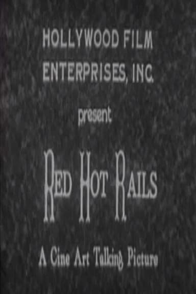 Red Hot Rails poster