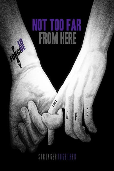 Not Too Far from Here poster