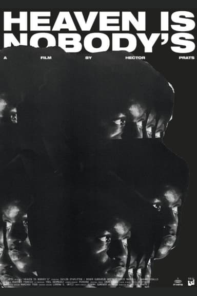 Heaven is Nobody's poster