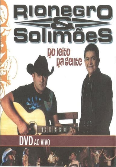 Rio Negro e Solimões - Do Jeito Da Gente poster