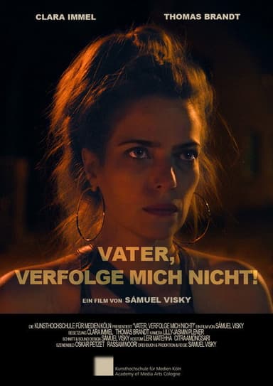 Father, Chase Me Not! poster